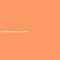 K&uuml;hne Aluminium-Kanne