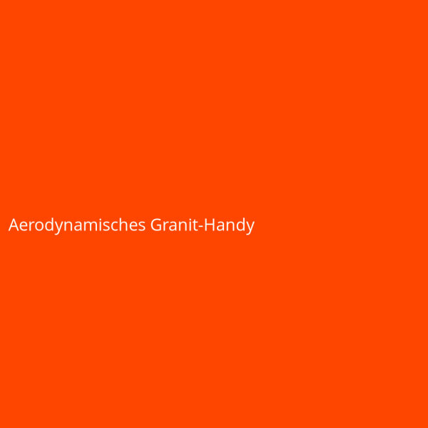 Aerodynamisches Granit-Handy