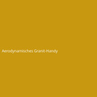 Aerodynamisches Granit-Handy