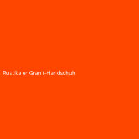 Rustikaler Granit-Handschuh