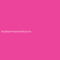 Rustikale Polyamid-Rutsche